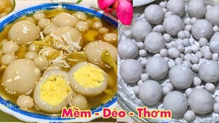 CHÈ TRÔI NƯỚC- Cách mới nấu Chè Trôi Nước Mềm Dẻo Thơm Ngon- Không dùng khoai lang- Sticky rice cake