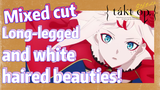 Takt Op. Destiny, Mixed cut  |  Long-legged and white-haired beauties!