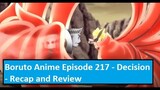 Boruto Anime Episode 217 - Decision - Recap and Review