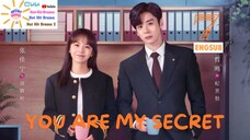 YOU ARE MY SECRET| Ep07 ENGSUB 2024| Chinese Drama