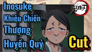 [Thanh Gươm Diệt Quỷ] Cut | Inosuke Khiêu Chiến Thượng Huyền Quỷ