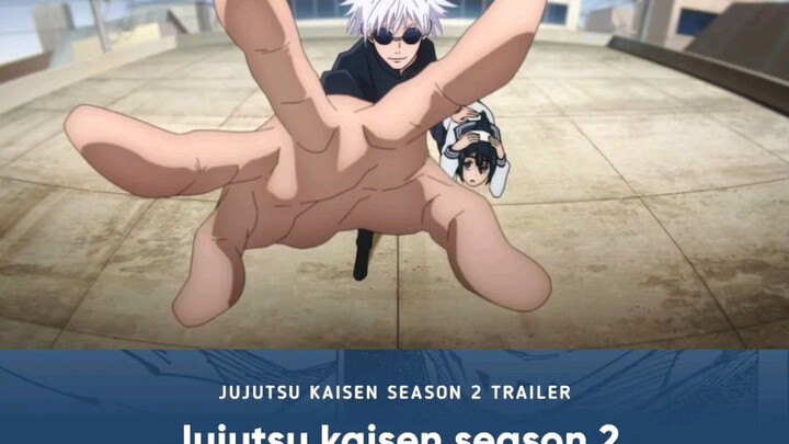 Anime tv Jujutsu Kaisen season 2 telah mengungkapkan trailer baru nya.