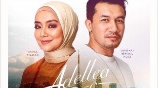 Adellea Sofea episode 04