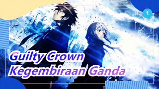 Guilty Crown | Lagu & Anime Terkenal - Kegembiraan Ganda, Silakan Ambil. (Cinta Yuzuriha)_1
