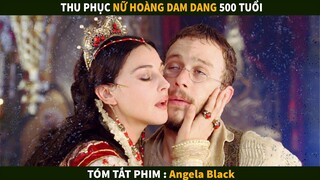 Thu Phục Nữ Hoàng 500 tuổi | Tóm tắt phim : Anh em nhà Grimm