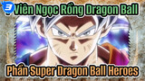 7 Viên Ngọc Rồng Dragon Ball| Phần Super Dragon Ball Heroes TẬP VI : Bản năng siêu việt_3