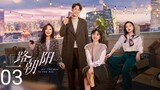 🇨🇳 All The Way To The Sun (2023) Episode 3 (Eng Sub)
