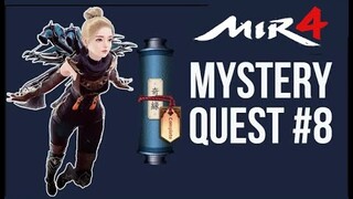 MIR4 - MAD HEALER PUNG'S TRACE (MYSTERY QUEST #8)