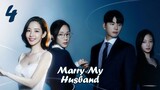 Marry My Husband (2024) - Episode 4 [English Subtitles]