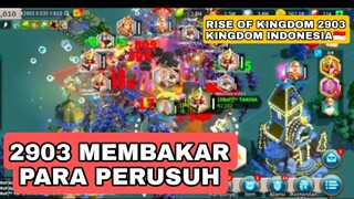 RISE OF KINGDOM 2903 MEMBARA?? MEMBASMI MUSUH PENGHIANAT. #riseofkingdoms #2903 #indonesia