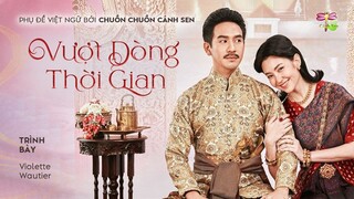 [Vietsub][OST] Vượt Dòng Thời Gian - Violette Wautier