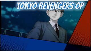 TOKYO REVENGERS OP