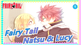 [Fairy Tail MAD] [Natsu & Lucy] Untuk Masa Depan Kita_1