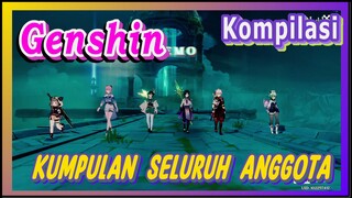 [Genshin, Kompilasi] Kumpulan seluruh anggota 1