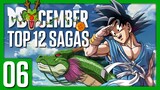 Top 12 Sagas of Dragon Ball | #06 | DBCember 2021