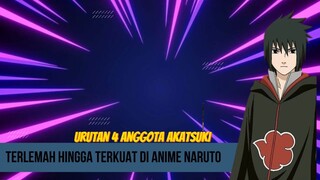 4 Urutan Anggota Akatsuki Yang Terlemah Hingga Terkuat DiAnime Naruto