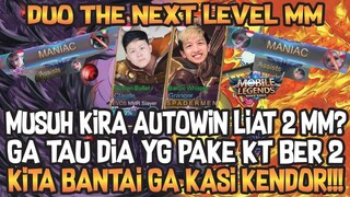 MUSUH LIAT KITA PICK 2 MM KIRAIN NGETROLL?? GA TAU DIA KALO YG PAKE THE NEXT LVL MM!!!