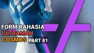 form Rahasia Ultraman Cosmos