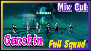 [Genshin  Mix Cut]  Full Squad 1