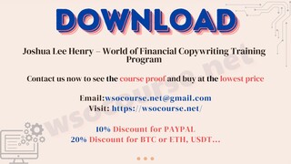 Joshua Lee Henry – World of Financial Copywriting Training Program