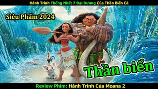 Review Phim: Hành Trình Của Moana 2 - Phim Chiếu Rạp Mới Nhất 2024 | Linh San Reivew