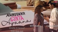 Manuskrip Cinta Ayaana 2025 (Ep12)