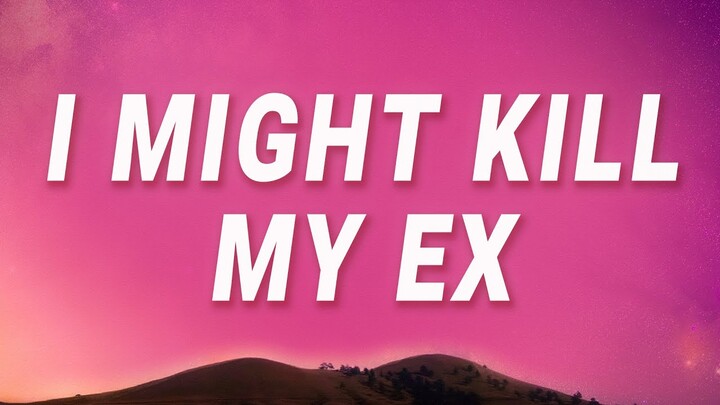 SZA - I might kill my ex (Kill Bill) (Lyrics)