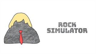 【Rock Simulator】AME 'THE ROCK' WATSON