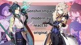 Genshin impact modern au react to original | GC | Genshin Impact Modern AU | Hiroi_Hope_San | Read D