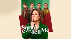 Santa Tell Me (2024) | Romance | Western Movie