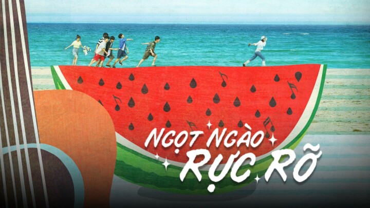 Ngọt Ngào Và Rực Rỡ - Tập 1