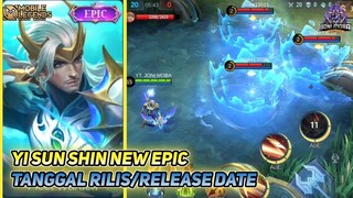 YI SUN SHIN NEW SKIN FLEET WARDEN | EPIC SKIN 899DM | TANGGAL RILIS & SKILLS EFFECT GAMEPLAY MLBB