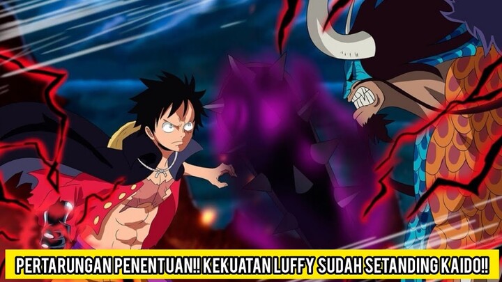 Pertarungan Penentuan!! Kekuatan Luffy Sudah Setanding Kaido!! *Chapter 1037