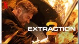 Extraction 2 (Tagalog Dubbed)