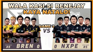 HINDI NA KINAYA NG POWERS NG NEXTPLAY EVOS ANG BREN ESPORTS SA GAME 3 | RENEJAY IS OUT KASE