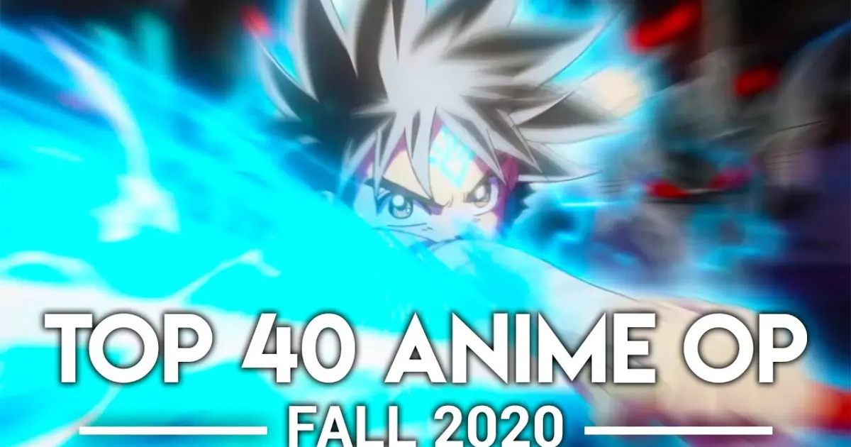 My Top 40 Anime Openings Fall Bstation
