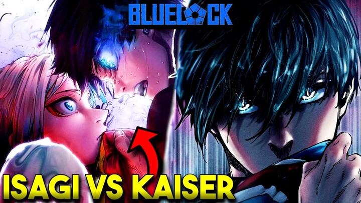 THE FIGHT FOR THE LAST GOAL BEGINS NOW!! ISAGI VS KAISER | Blue Lock Manga Chapter 267 Review