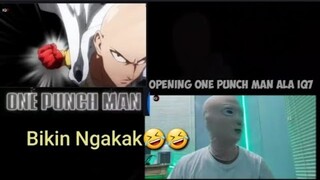 One punch man - opening the hero ! Ala IQ7 bikin ngakak🤣