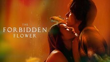 The Forbidden Flower E22 Sub Indo