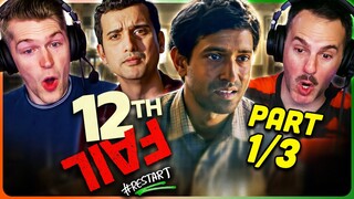 12th FAIL w/ Michael & Andrew Movie Reaction Part 1/3! | Vikrant Massey | Medha Shankar