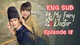 MY FAIRY DOCTOR EPISODE 18 ENG SUB