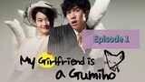 MY GF IS A GUMIH🦊 Episode 1 Tagalog Dubbed
