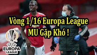 Lịch Thi Đấu Bóng Đá Hôm Nay - Lượt Đi Vòng 1/16 Europa League