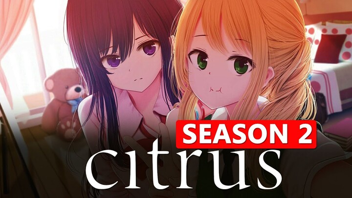 Citrus Season 2 Renewed Or Canceled Will It Ever Return Details