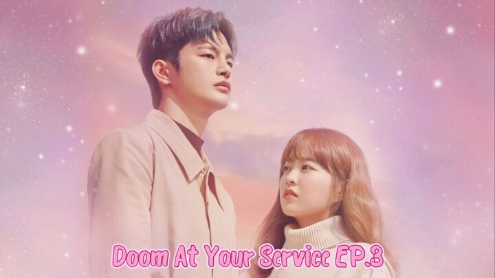 EP.3 - Doom At Your Service 2021-[EngSub]