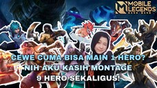 GA SEMUA CEWE CUMA BISA 1 HERO! MONTAGE 9 HERO SEKALIGUS DALAM 1 VIDEO! | `JIAN MONTAGE🌷`