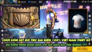 Free Fire| Chơi trước quà sự kiện tiệc bãi biển năm nay  - Free áo phông đẹp hay bom keo ?