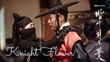 🇰🇷EP. 1 Knight Flower 2024 [EngSub] HD