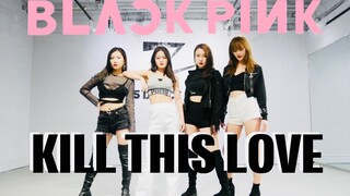 Dance cover | BLACKPINK - "Kill This Love"