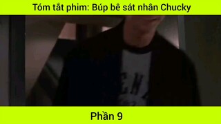 Tóm tắt phim: Búp bê sát nhân Chucky #9